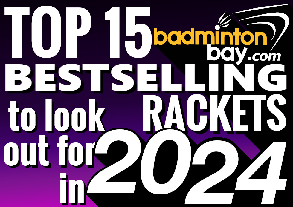 Top 15 Bestselling Rackets to look out for in 2024